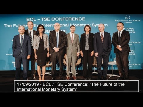 BCL - TSE Conference "The Future of the international monetary system" (full conference)