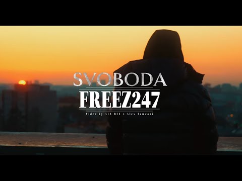 Freez247 - SVOBODA (OFFICIAL STREET VIDEO) #FREEBURY