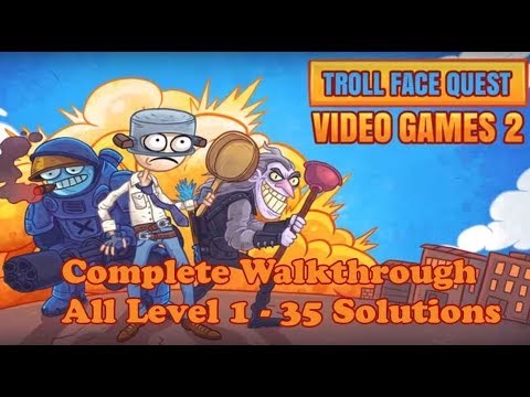 Troll Face Quest Video Games 2 Walkthrough All Level 1 - 35