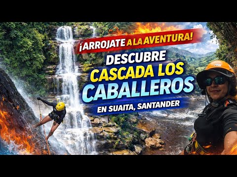 Cascada los caballeros, Suaita- Santander 