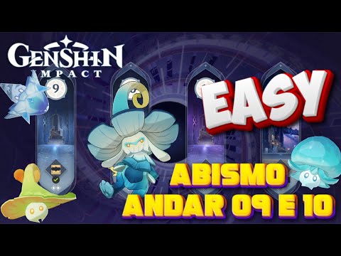 ABISMO PISOS 09 E 10 COMPLETO - GENSHIN IMPACT 3.8
