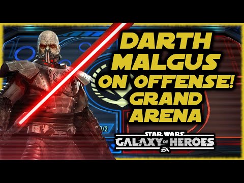 SWGOH Grand Arena - Testing Darth Malgus on OFFENSE!
