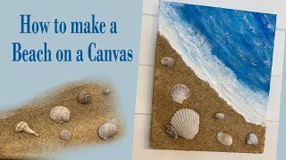 Beach on a Canvas| Easy DIY Step by Step Craft Tutorial