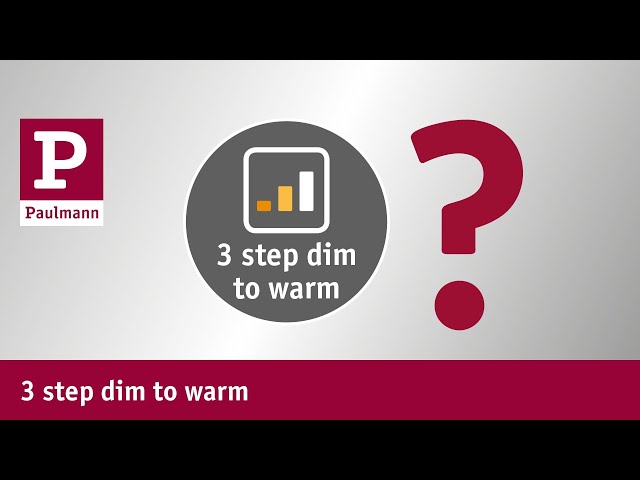 Video Teaser für Schnell erklärt: 3 step dim to warm