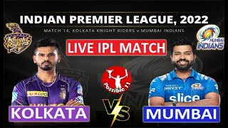 KOL vs MI Live Streaming Kolkata Knight Riders vs Mumbai Indians, IPL 2022 Match Live Streaming