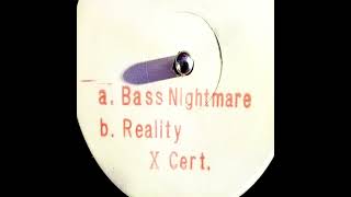 X Cert. – Reality