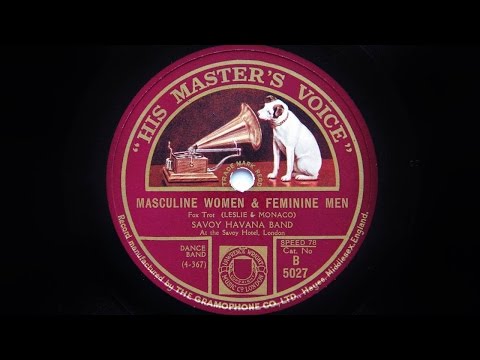 Savoy Havana Band - Masculine Women and Feminine Men