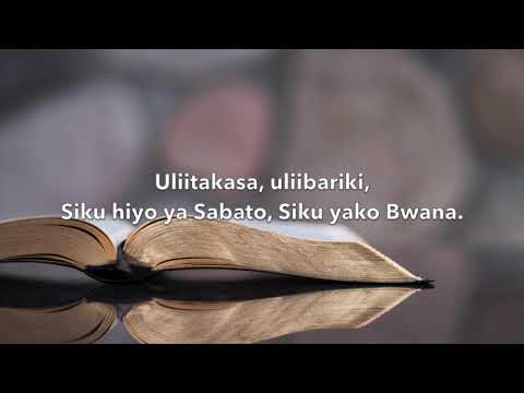 Siku Ya Sabato-SDA Hymnal #087. Swahili Hymns Series