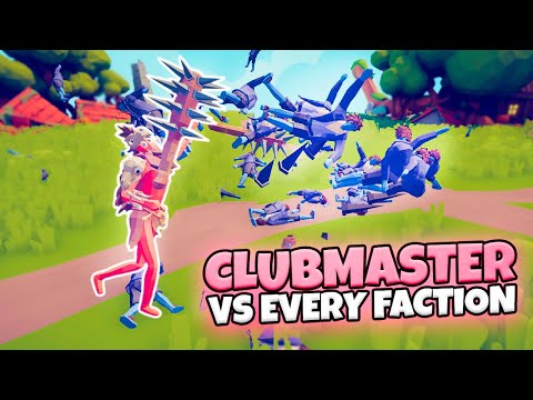 СLUBMASTER VS EVERY FACTION (CUSTOM) | TABS MODDED GAMEPLAY