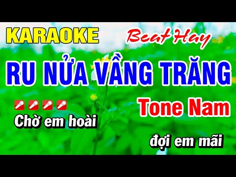 Karaoke Ru Nửa Vầng Trăng (Beat Hay) Tone Nam Nhạc Sống | Hoài Phong Organ