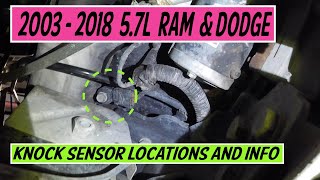 ⫷ RAM & Dodge │ 5.7L │ 2003 - 2018 │ Knock Sensor Locations, info with Torque  ⫸
