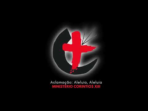 Aleluia - Ministério Coríntios XIII