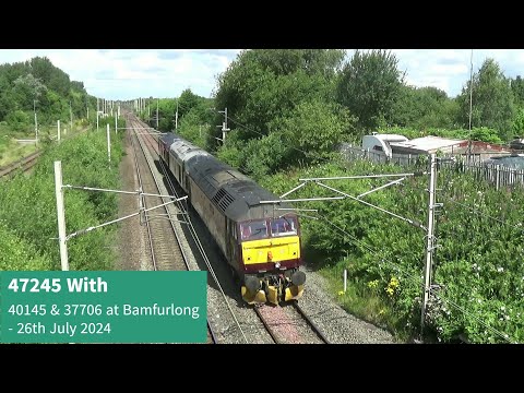 47245 With 40145 & 37706 at Bamfurlong - 26th July 2024