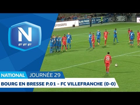 J29 : Bourg en Bresse-Péronnas 01 - FC Villefranche B. (0-0), le résumé I National FFF 2018-2019