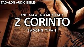 AKLAT NG 2 CORINTO  | THE HOLY BIBLE: 2 CORINTHIANS | TAGALOG AUDIO BIBLE