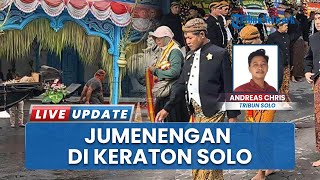 Diterpa Polemik Perebutan Tahta Keraton Solo, Agenda Jumenengan Pakubuwono XIV Purbaya Tetap Digelar