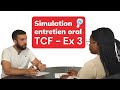 TCF Simulation Expression Orale Exercice 3 Speaking Task Simulation Exercise 3