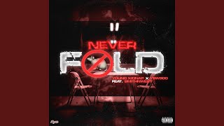 Download lagu Never Fold (feat. Ybw900 & Smithnwest) mp3