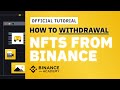 How To Withdraw NFT From Binance   Binance Official Guide