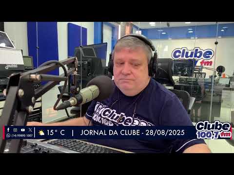 Jornal da Clube - 28/08/25 - Edição da Manhã