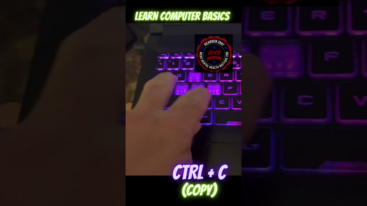 Learn computer Basics Ctrl + C = Copy