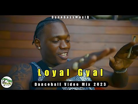 Loyal Gyal | Dancehall Video Mix 2023 October: Skeng x Valiant, 1Skimask, Kraff & More