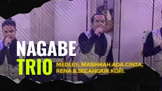 Download lagu Medley Masih Adakah Cinta, Rena, Secangkir Kopi ( Dangdut ) - Nagabe Trio mp3