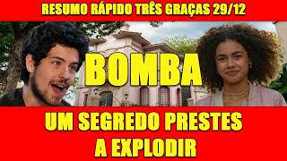 RESUMO RÁPIDO DA NOVELA TRÊS GRAÇAS 31/12 + OPINIÃO FINAL!