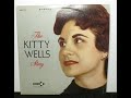 Kitty Wells - I Heard The Juke Box Playing [1963].