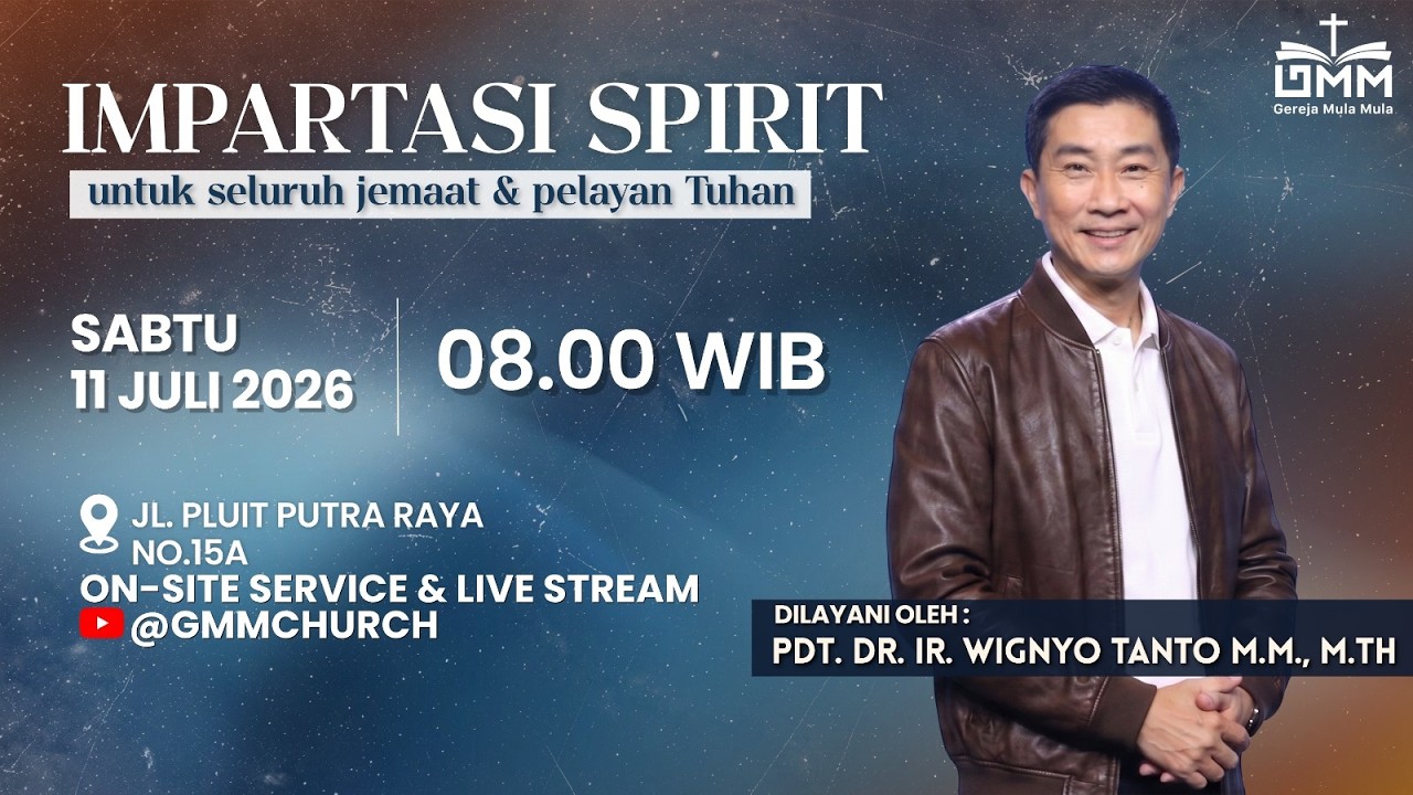Impartasi Spirit – Pdt. Dr. Ir. Wignyo Tanto, M.M., M.Th (110726)