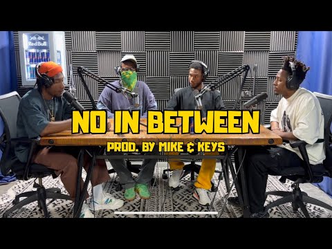 Coast Contra - NO IN BETWEEN (The Table) prod. by Mike & Keys