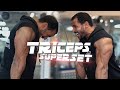 Try this Superset for your TRICEPS to get BIGGER Arms
