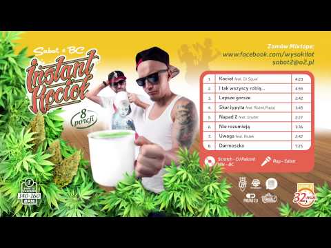 INSTANT KOCIOL ( Sabot & BC Gangsteppaz) - Darmoszka