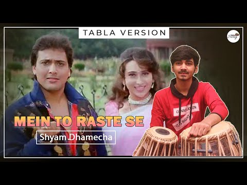 Mein To Raste Se || Tabla Cover || Coolie No.1 || TABLA SWAG