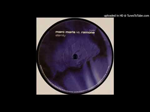 Marc Maris vs Ramone - Eternity (Voodoo & Serano Remix) 2002