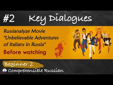 Key Dialogues (Soviet movies explained in simple Russian for beginners)