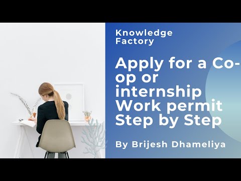 How to apply for a co-op or internship work permit step by step for international students  Canada