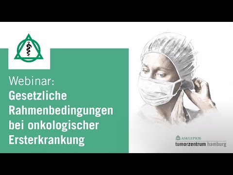 Gesetzliche Rahmenbedingungen rund um eine onkologische Ersterkrankung - Webinar | Asklepios