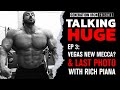 Talking Huge With Craig Golias | EP 3: Vegas New Mecca, Fitting On Plane, & Last Pic With Rich Piana