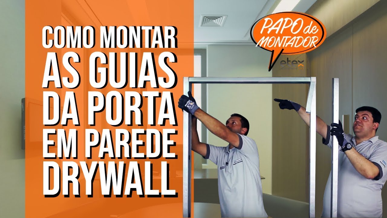 Como montar as Guias da porta em parede Drywall - DICA #28 - Papo de Montador