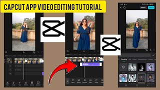 Capcut App Video Editing Tutorial |Capcut SeVideo Editing Kaise Kare | How To Edit VideoIn Capcut