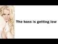 Britney Spears - Big fat bass (feat. will.I.am) (lyrics)