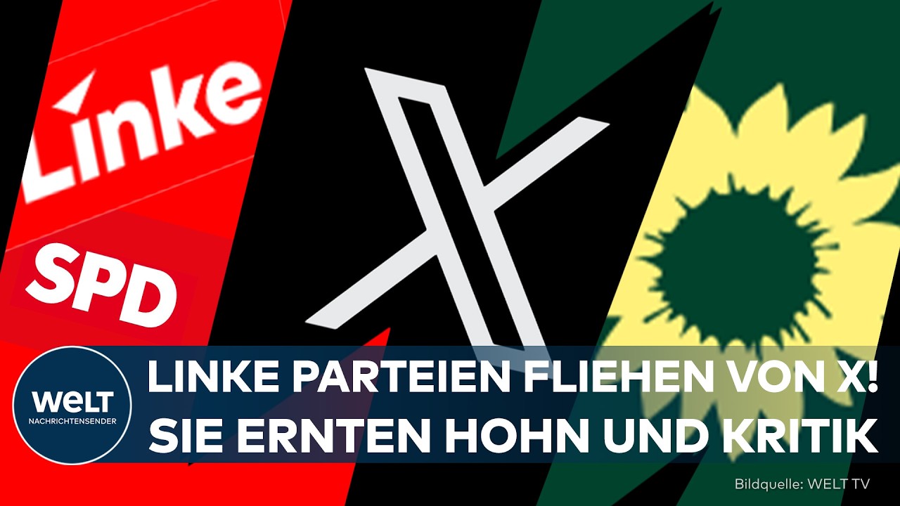 SIE VERLASSEN X: Die Grünen, SPD und die Linke wenden sich geschlossen vom ehemaligen Twitter ab!