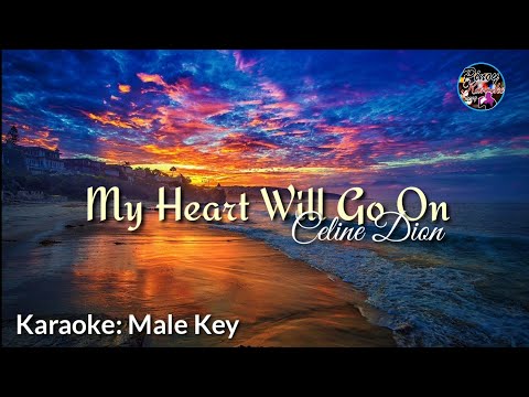 My Heart Will Go On - Karaoke: Male Key