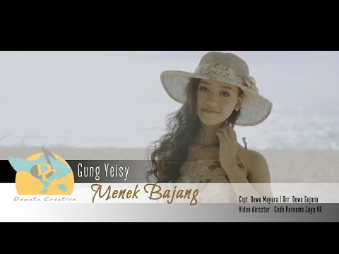 Menek Bajang - Gung Yeisy | Album Kompilasi Dewata Creative Vol. 1