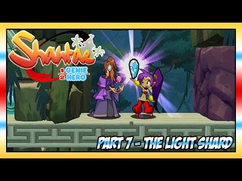 Shantae: Half-Genie Hero Walkthrough Part 7 - The Light Shard