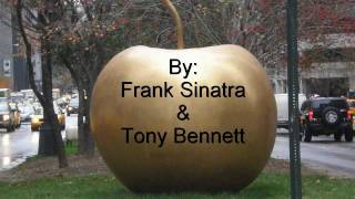 Frank Sinatra &amp; Tony Bennett: New York New York