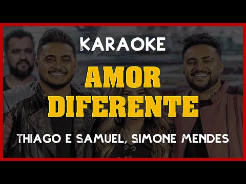 🔴 Kante Karaokê | Thiago e Samuel, Simone Mendes - Amor Diferente🎙️