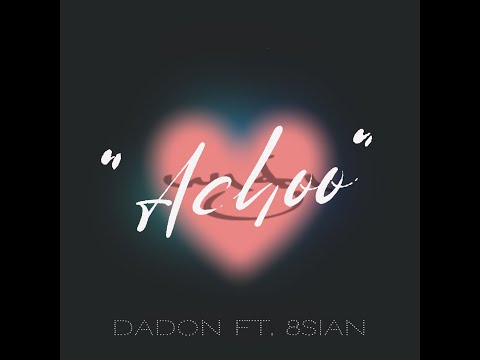 Achoo - Dadon ft. 8sian
