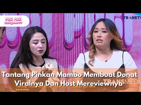 Tantang Pinkan Mambo Membuat Donat Viralnya Dan Host Mereviewnya - PAGI PAGI AMBYAR (22.7.25) P1